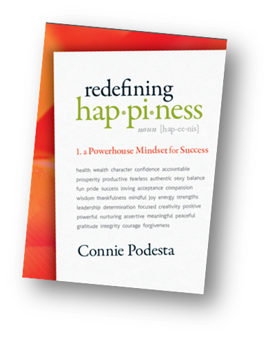 redefining happiness cover 1 | Best Motivational Speaker Connie Podesta
