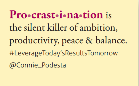 Motivational Keynote Speaker Connie Podesta - Procrastination