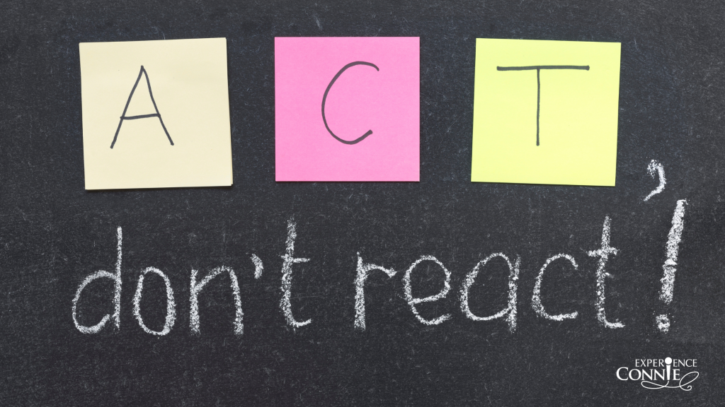 Teaching teams to act not react - Connie Podesta - Leadership Speaker