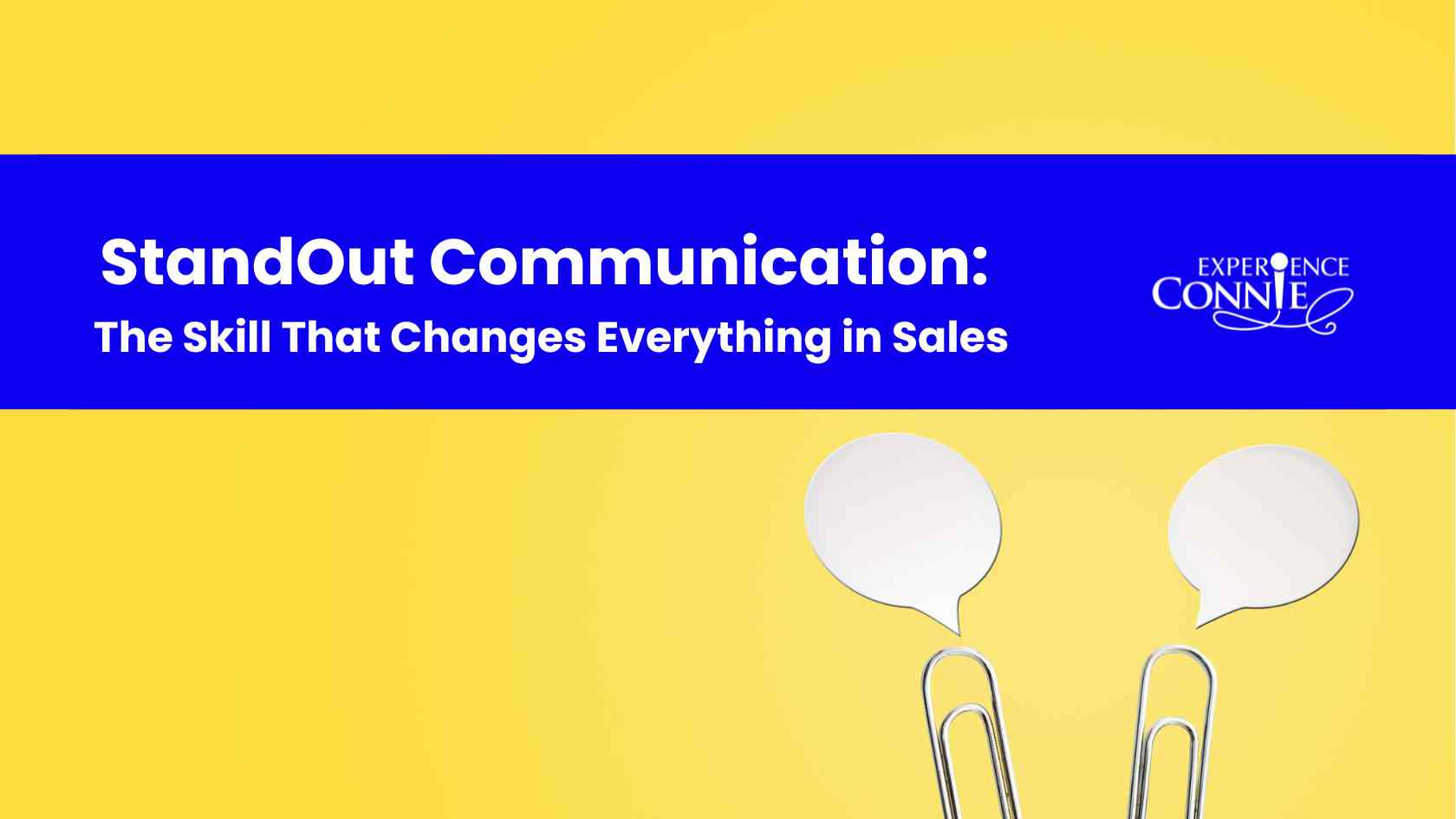 Promotional banner for StandOut Communication on a yellow background with a blue title strip and white text; two speech-bubble icons held by binder clips.